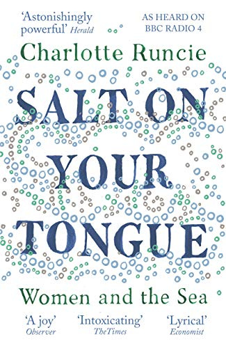 Salt On Your Tongue By Charlotte Runcie