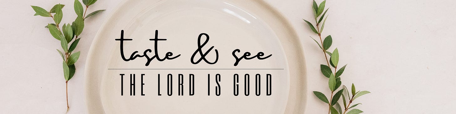 Taste & See the Lord is Good – Living Hope Church