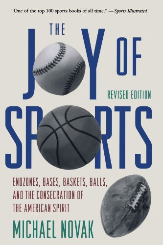 Joy of Sports — Michael Novak