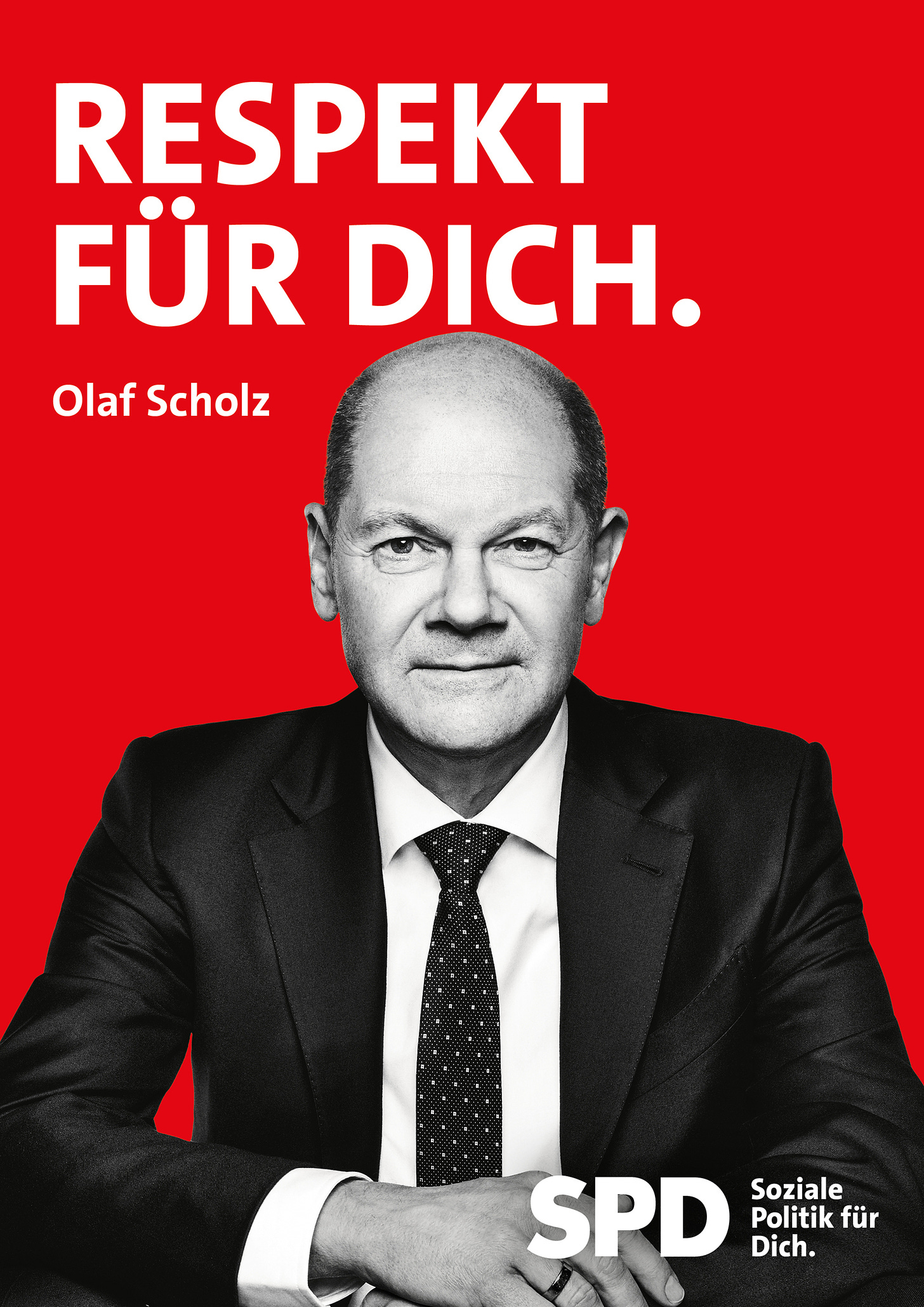 SPD Plakat Bundestagswahl 2021 – Olaf Scholz, Respekt für dich – Design  Tagebuch