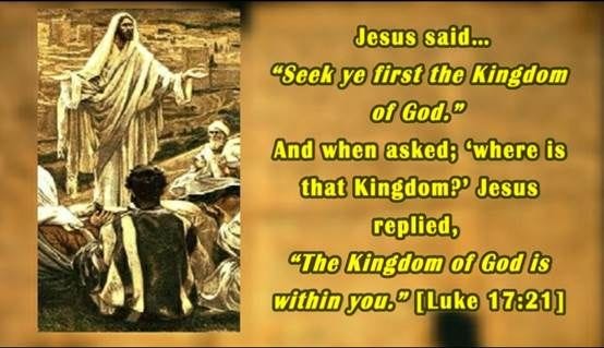 Kingdom of God Is within You | JESUS QUOTE THE KINGDOM OF GOD IS WITHIN ...