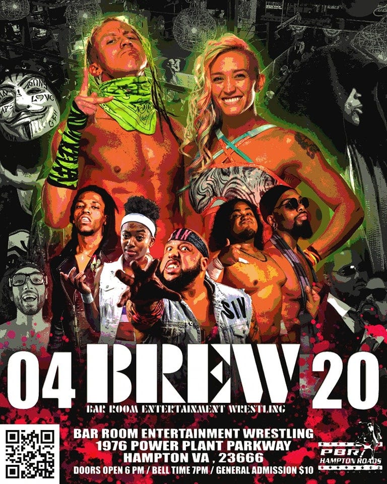 May be an image of 1 person, standing and text that says 'VIDA SIV 04 BAR ROOM ENTERTAINALENT WRESTLING BREW 20 BAR ROOM ENTERTAINMENT WRESTLING 1976 POWER PLANT PARKWAY HAMPTON VA 23666 PBRR HAMPTON ROADS DOORS OPEN PM BELL TIME 7PM GENERAL ADMISSION $10'
