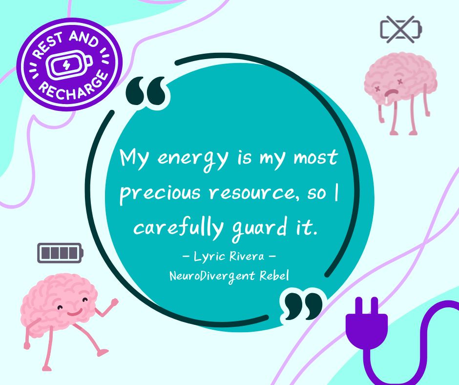 My energy is my most precious resource, so I carefully guard it. on a teal background with pink brains