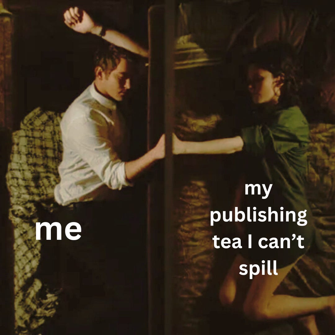 a screenshot of pushing daisies with the text "me" and a wall between the text "the publishing tea I can't spill"