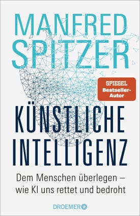 Front cover of the book 'Künstliche Intelligenz' by Manfred Spitzer
