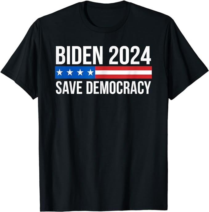 Biden 2024 - Save Democracy T-Shirt