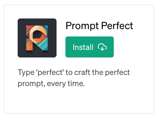 Prompt Perfect - ChatGPT Plugins