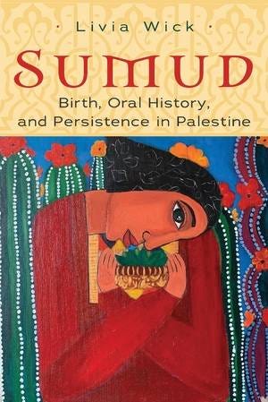 Sumud-Birth-Oral-History-and-Persistence-in-Palestine.jpg (300×449)