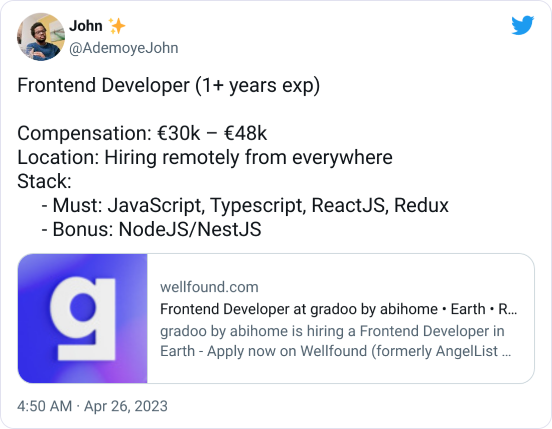 Frontend Developer (1+ years exp)  Compensation: €30k – €48k Location: Hiring remotely from everywhere Stack:       - Must: JavaScript, Typescript, ReactJS, Redux      - Bonus: NodeJS/NestJS