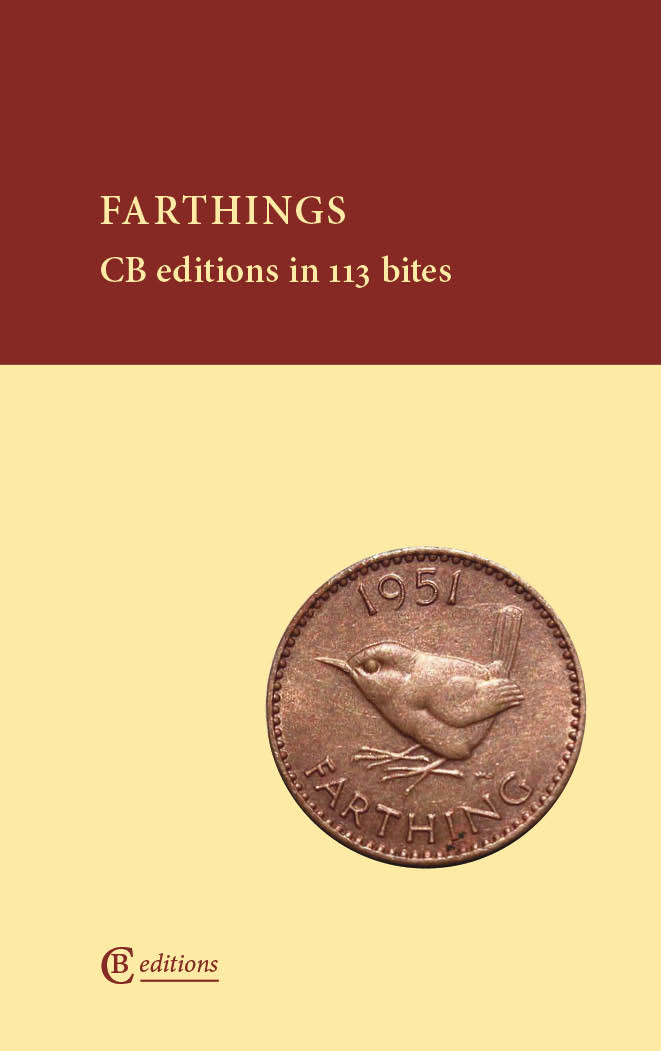Cover of Farthings: CB editions in 113 bites