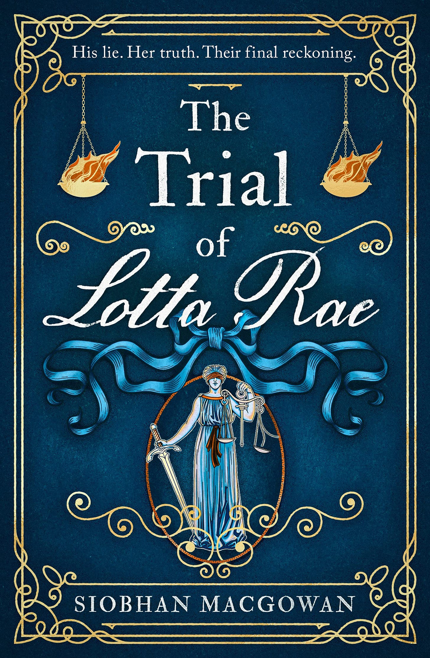 The Trial of Lotta Rae: The unputdownable historical novel of 2022:  Amazon.co.uk: MacGowan, Siobhan: 9781787397316: Books