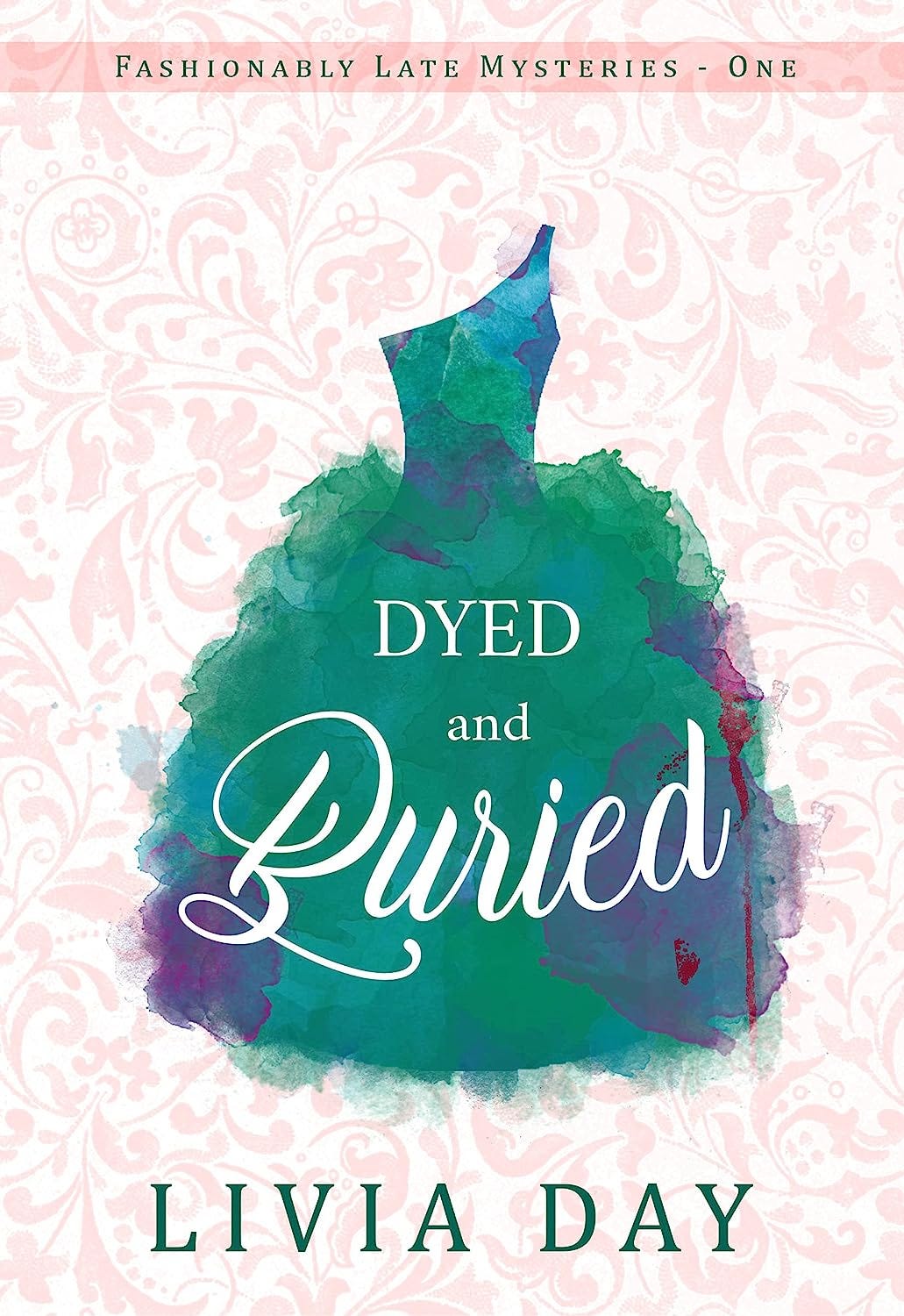 Dyed and Buried cover: a purple, green, and just slightly bloodstained one shoulder wedding dress with a full puffy skirt is rendered in water colours against a light pink and white floral background.
