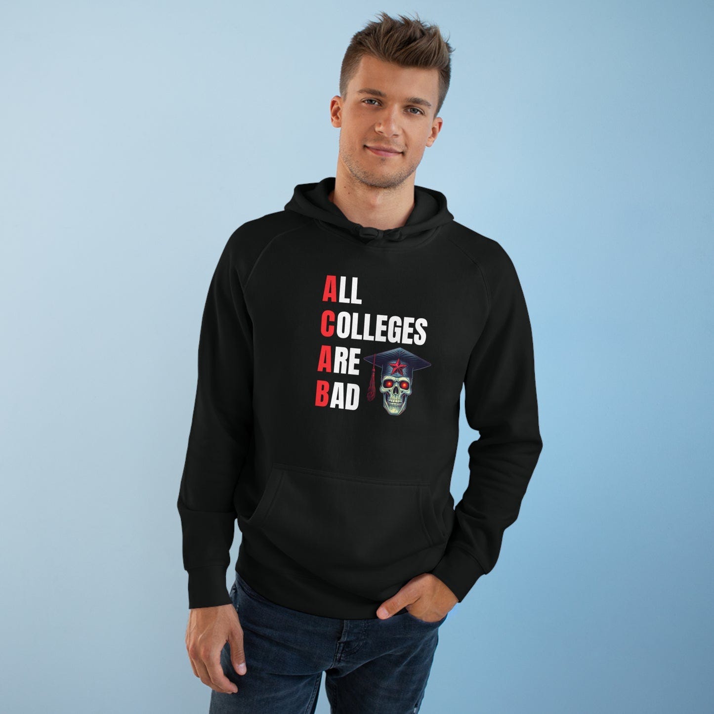 LIMITED EDITION: All Colleges Are Bad Unisex Supply Hoodie