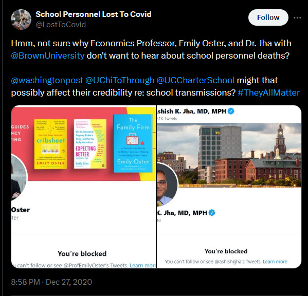 LostToCovid Dec 27 2020 tweet: "Hmm, not sure why Economics Professor, Emily Oster, and Dr. Jha with  @BrownUniversity  don't want to hear about school personnel deaths?   @washingtonpost   @UChiToThrough   @UCCharterSchool  might that possibly affect their credibility re: school transmissions? #TheyAllMatter"
