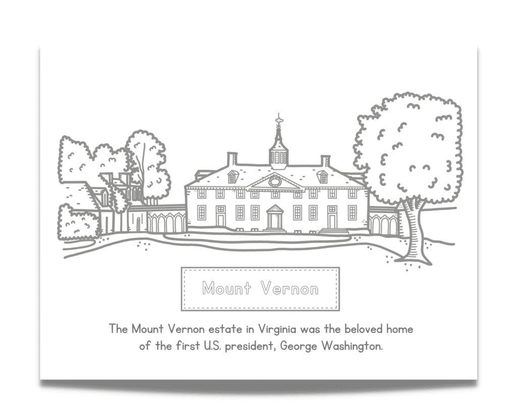 This George Washington coloring page features a coloring image of the Mount Vernon estate in Virginia.