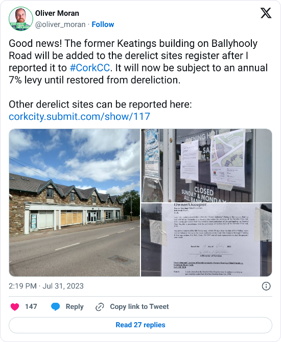 A tweet with the text: "Good news! The former Keatings building on Ballyhooly Road will be added to the derelict sites register after I reported it to #CorkCC. It will now be subject to an annual 7% levy until restored from dereliction."