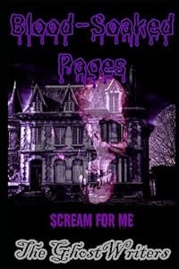 Blood-Soaked Pages: Scream For Me