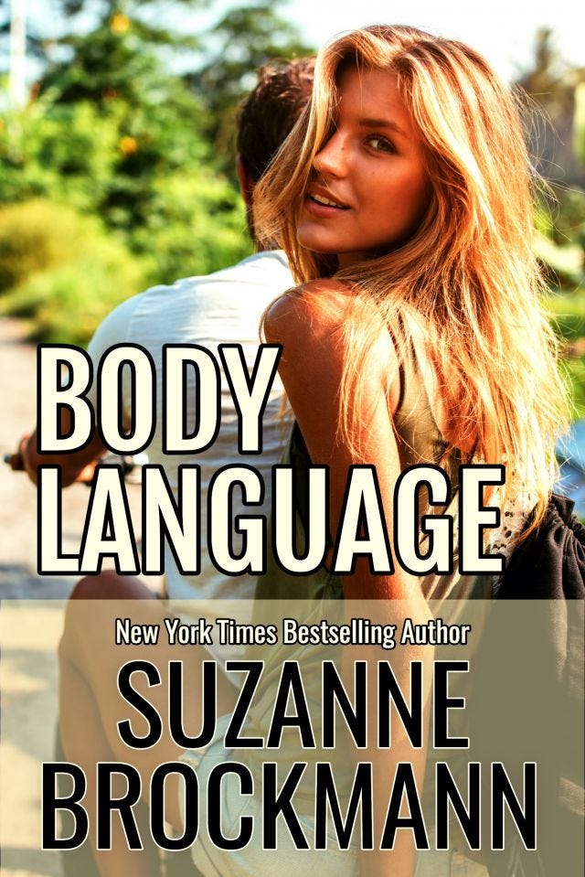cover art for BODY LANGUAGE originally published 1998 by New York Times Bestselling Author Suzanne Brockmann features an appealing young woman on the back of a motor bike being driven by a broad shouldered young man.