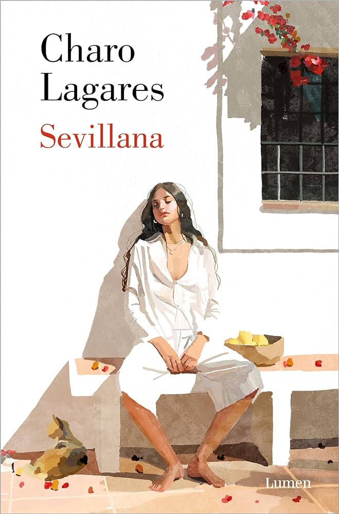 Sevillana (Narrativa) : Lagares, Charo: Amazon.es: Libros