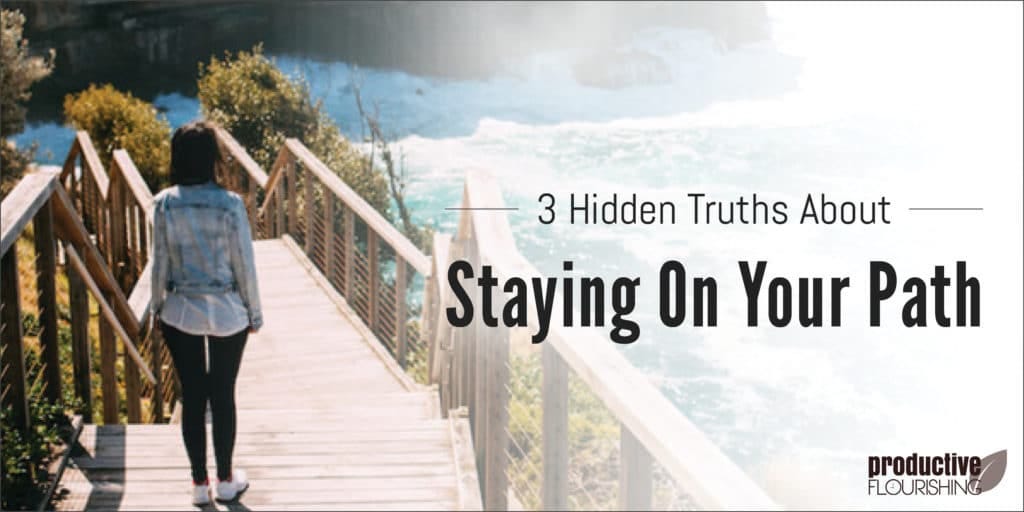 A woman walking down a stair pathway. Text Overlay: 3 Hidden Truths About Staying On Your Path