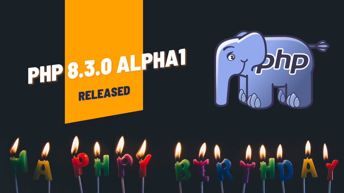 PHP 8.3.0 alpha1 released