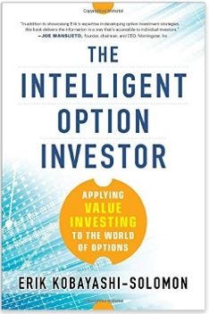 The Intelligent Option Investor by Erik Kobayashi-Solomon