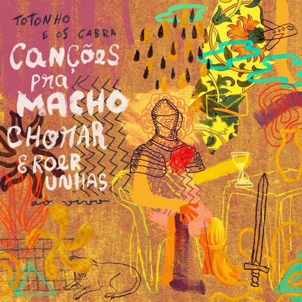 Canções pra Macho Chorar e Roer Unhas (Ao Vivo) — álbum de Totonho e os  Cabra — Apple Music