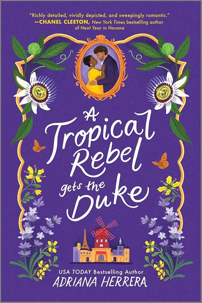 A Tropical Rebel Gets the Duke (Las Leonas Book 3) See more