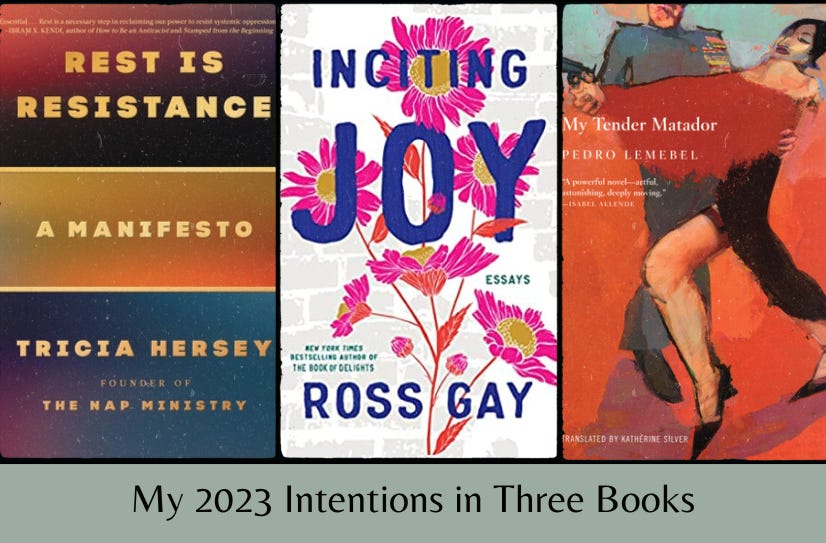 Small images of the three listed books in a row, above the tex ‘My 2023 Intentions in Three Books’ on light green background.