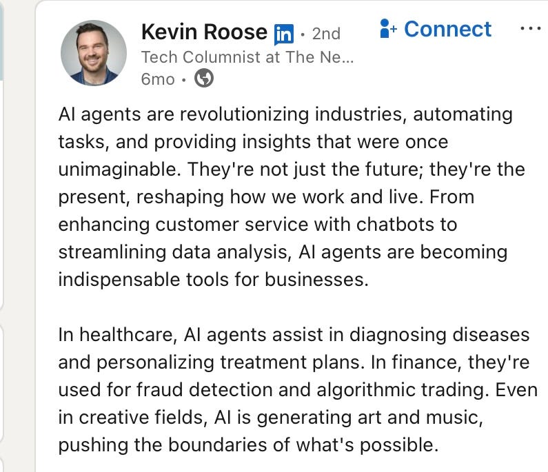 A quote from tech columnist Kevin Roose about AI agents pushing the boundaries of what's possible.