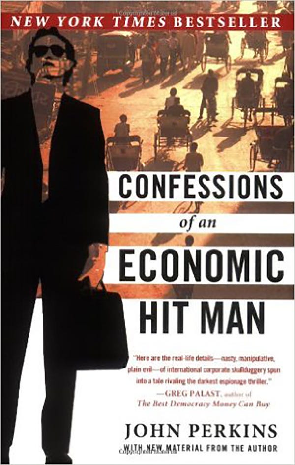 Book Summary: Confessions of an Economic Hitman by John Perkins