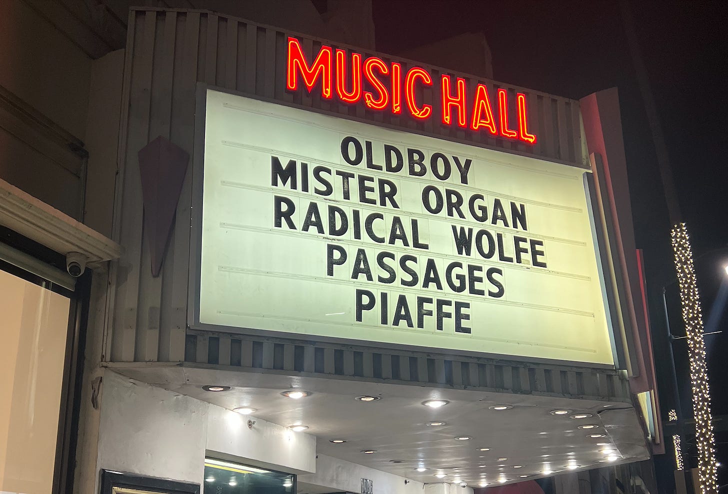 Music Hall sign - Mister Organ is up there by Oldboy