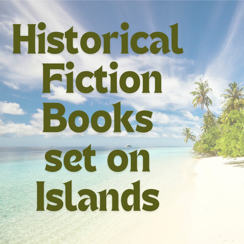 Historical Fiction Books set on Islands