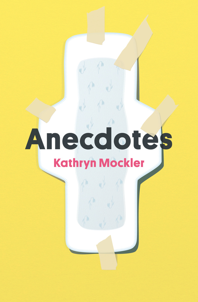 cover of Kathryn Mockler's Anecdotes