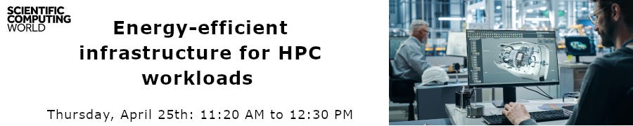Energy-efficient infrastructure for HPC workloads (Apr 25th)