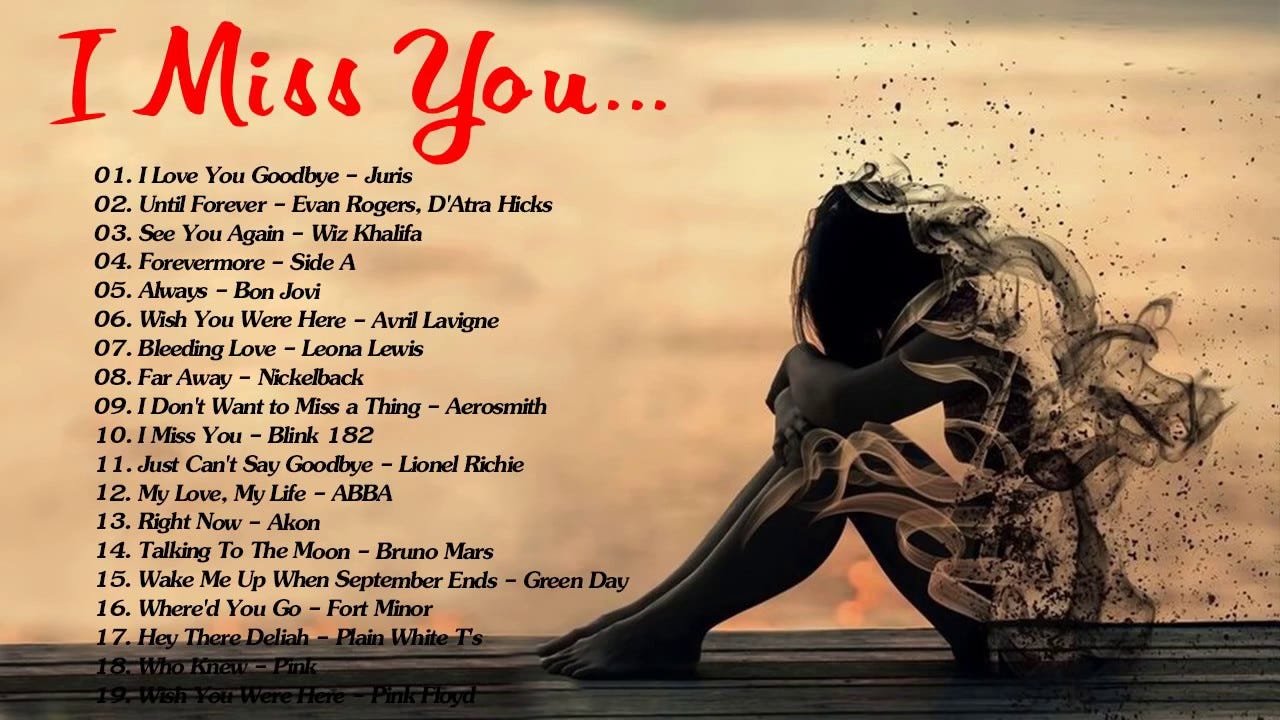 Top Greatest I Miss You Songs - Best Sad Breakup Songs Ever - Sad Love Songs  Collection - YouTube