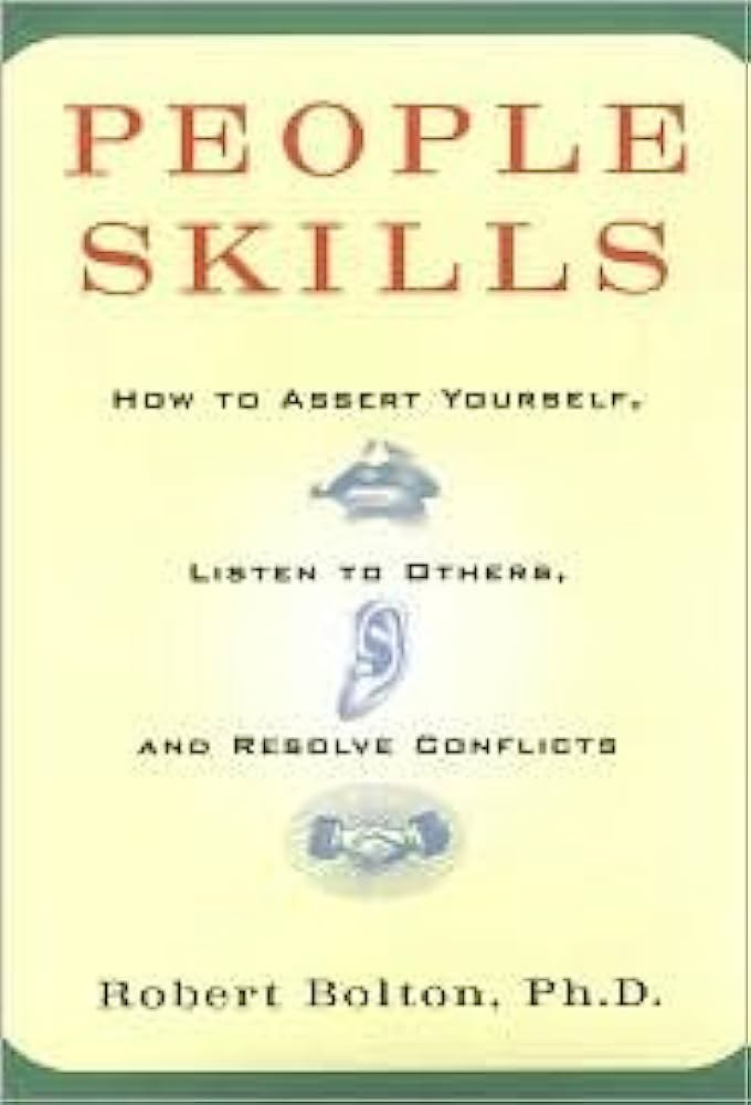 People Skills: Robert Bolton: 0352528507104: Amazon.com: Books