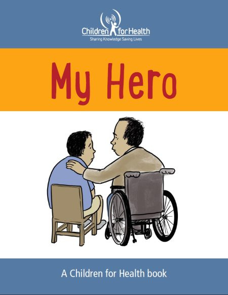 The cover of My Hero. Henry (in his chair) and his dad (in his wheelchair) sit together talking.