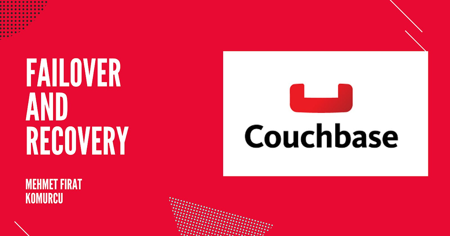 Couchbase: Failover and Recovery