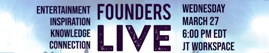 Founders Live Fort Lauderdale (March 27th)