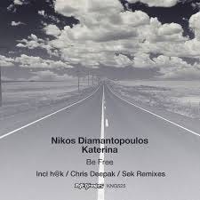 Nikos Diamantopoulos, Katerina ...