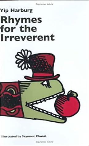 Rhymes for the Irreverent by E.Y. Harburg