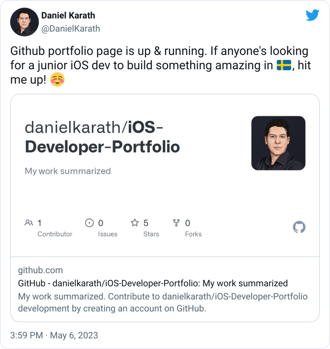 Daniel Karath @DanielKarath Github portfolio page is up & running. If anyone's looking for a junior iOS dev to build something amazing in 🇸🇪, hit me up! ☺️