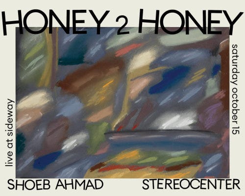 You know what it is.
Honey 2 Honey from Sydney travelling down the Hume to play with Shoeb Ahmad & Sterecenter on Saturday, October 15th. Sideway – the smoothest concrete floor in the Canberra CBD. Nothing to worry about.
$10 on the door. Starting...