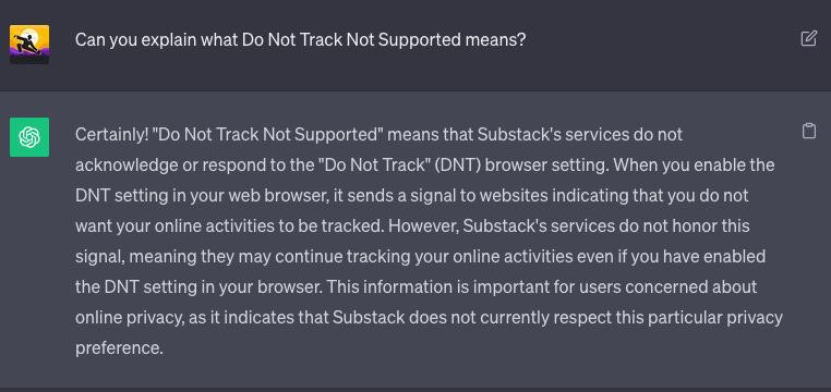 ChatGTP's response to "Can you explain w hat Do Not Track Not Supported means?"