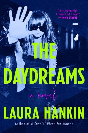 The Daydreams by Laura Hankin: 9780593438183 | PenguinRandomHouse.com: Books