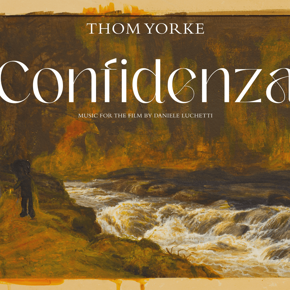 Thom Yorke - Confidenza (Music for the Film by Daniele Luchetti) Lyrics and  Tracklist | Genius