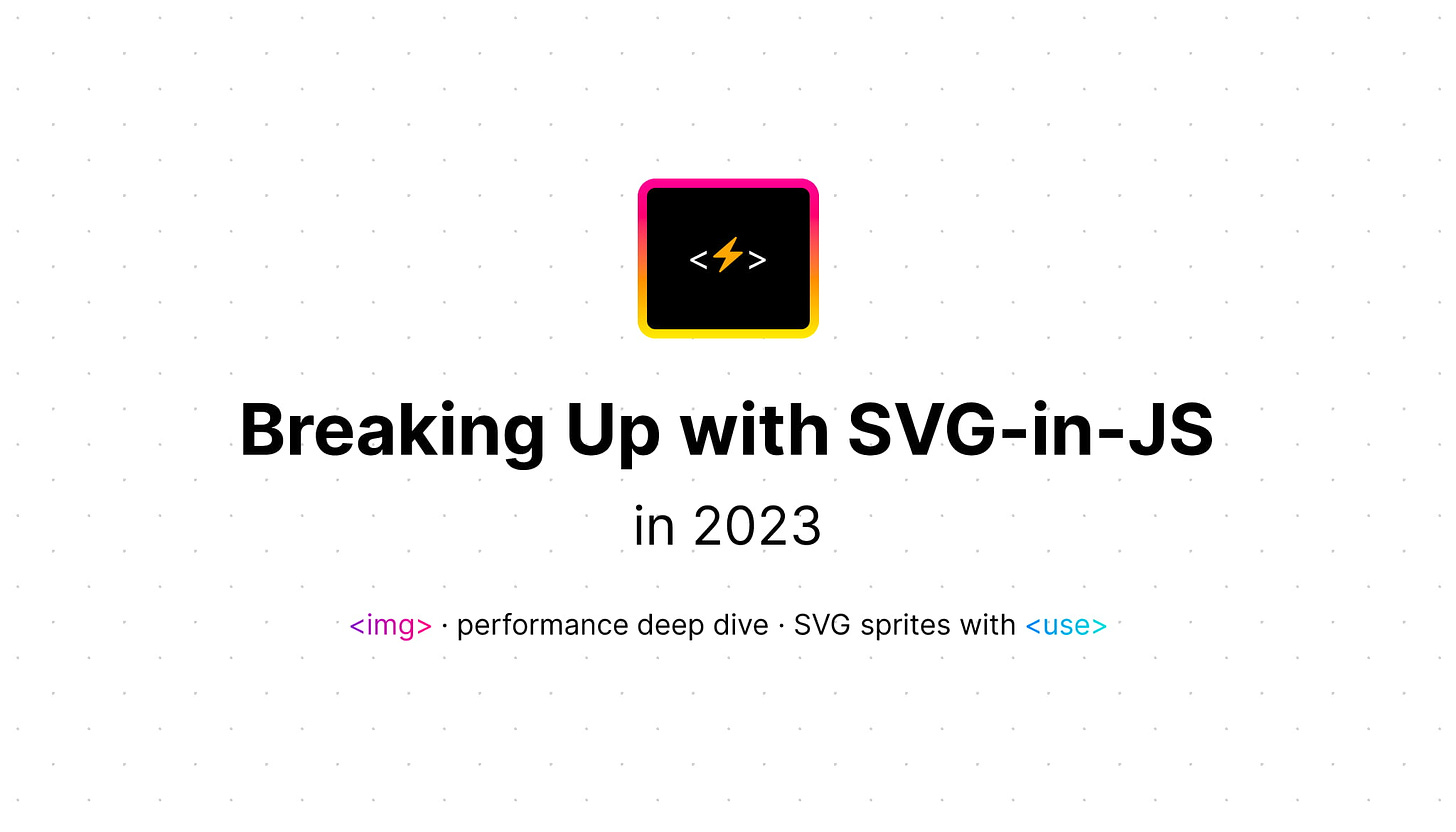 RBreaking Up with SVG-in-JS in 2023