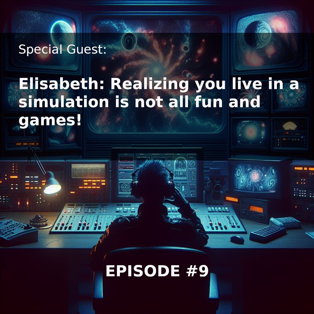 What is living in a simulation like? How did people react to this realization? Are you certain we are real boys and girls living in the real world? Simulation theory