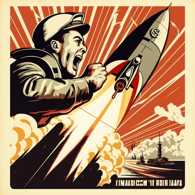 “A powerful military rocket taking off, in the form of a wartime propaganda poster. Incredibly dynamic and powerful.“
